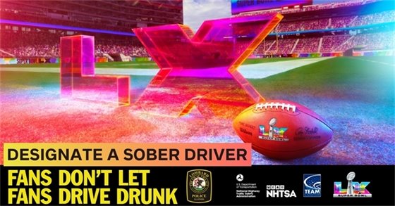 Super Bowl LIX graphic showing a football on the field with text urging fans to designate a sober driver and not drive drunk