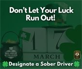designate a sober driver graphic with green background and St. Patrick's Day hat, clover leaf and march 17 date cubes