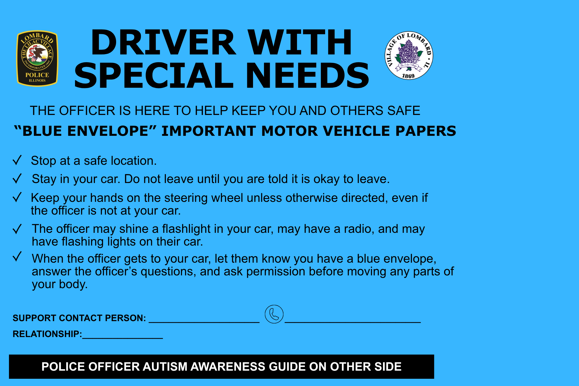 Envelope back design with instructions for drivers with special needs during a traffic stop. 